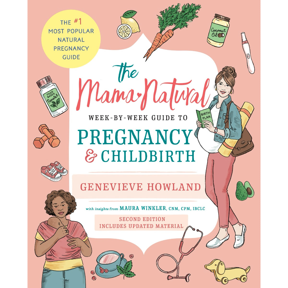 Mama Natural Week-By-Week Guide to Pregnancy & Childbirth